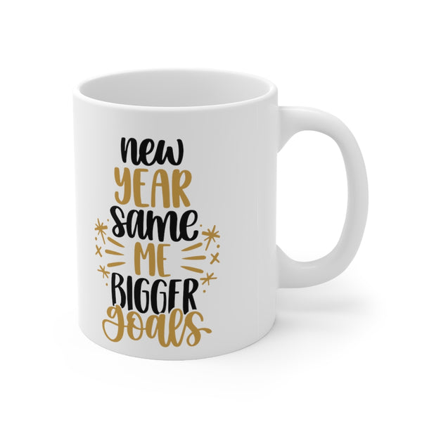 Same Me , Bigger Goals! Mug
